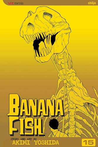 BANANA FISH, VOL. 15