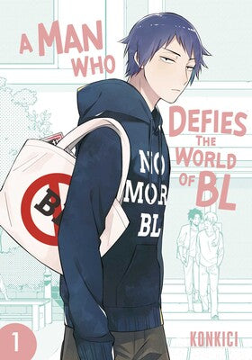 MAN WHO DEFIES THE WORLD OF BL, VOL. 1