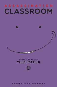 ASSASSINATION CLASSROOM, VOL. 15