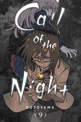 CALL OF THE NIGHT, VOL. 9