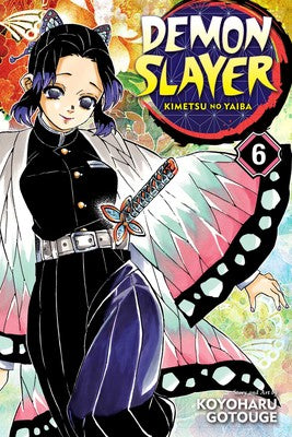 DEMON SLAYER: KIMETSU NO YAIBA, VOL. 6