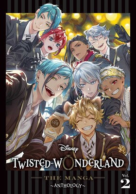 DISNEY TWISTED-WONDERLAND: THE MANGA ANTHOLOGY, VOL. 2
