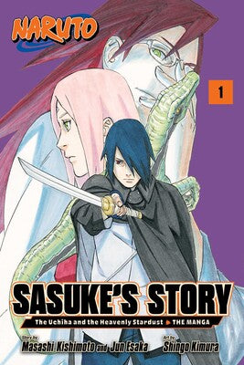 NARUTO: SASUKE'S STORY?THE UCHIHA AND THE HEAVENLY STARDUST: THE MANGA, VOL. 1