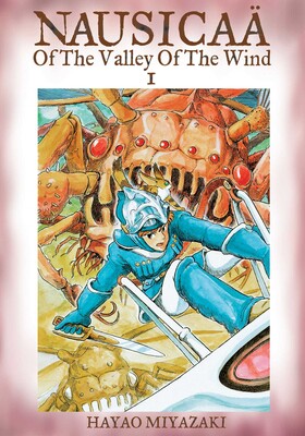 NAUSICAÄ OF THE VALLEY OF THE WIND, VOL. 1