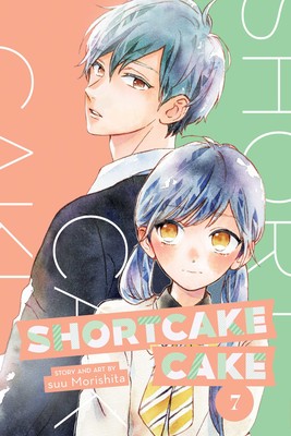 SHORTCAKE CAKE, VOL. 7