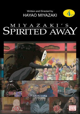 SPIRITED AWAY FILM COMIC, VOL. 4