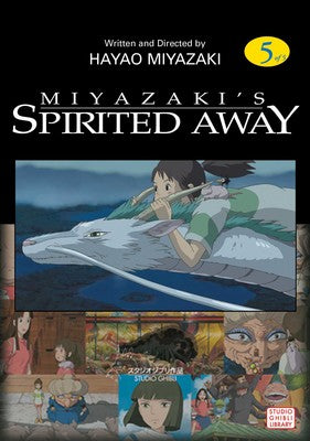 SPIRITED AWAY FILM COMIC, VOL. 5